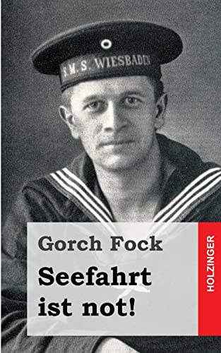 Seefahrt ist not! von Createspace Independent Publishing Platform