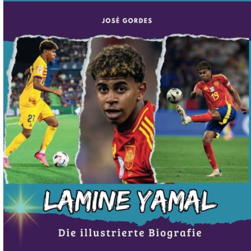 Lamine Yamal: Die illustrierte Biografie von 27 Amigos