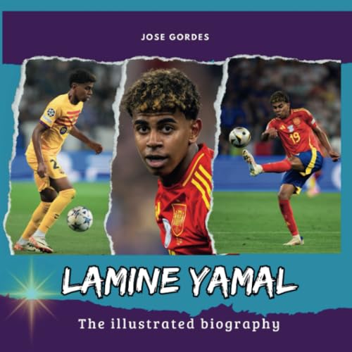 Lamine Yamal: The illustrated biography von 27 Amigos