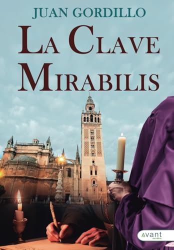 La clave Mirabilis La clave Mirabilis von Avant Editorial