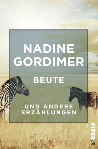 Beute: und andere Erzählungen (Literatur-Preisträger)