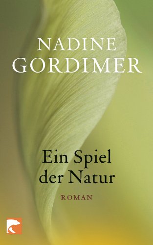 Ein Spiel der Natur: Roman Ein Spiel der Natur: Roman
