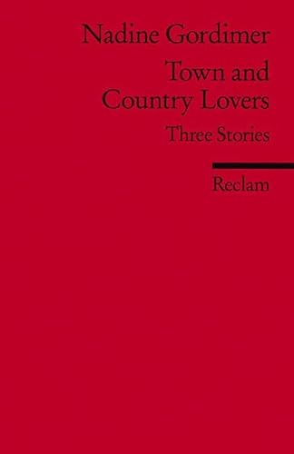 Town and Country Lovers: (Fremdsprachentexte) (Reclams Universal-Bibliothek)