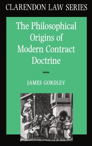 The Philosophical Origins of Modern Contract Doctrine (Clarendon Law)