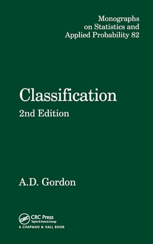 Classification (Monographs on Statistics and Applied Probability, 82) von Chapman and Hall/CRC