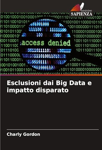 Esclusioni dai Big Data e impatto disparato: DE von Edizioni Sapienza