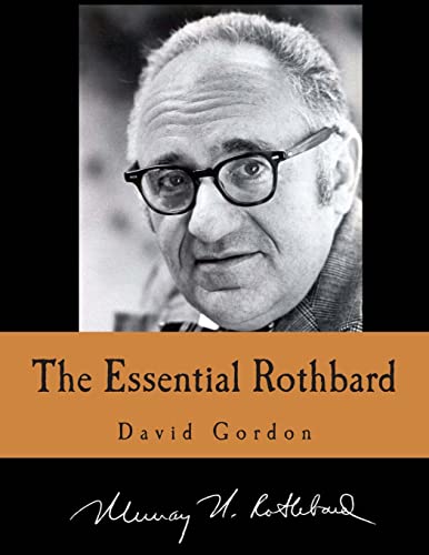 The Essential Rothbard (Large Print Edition)