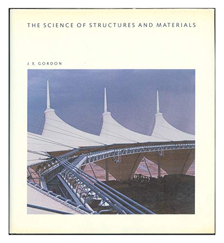 Science of Structures and Materials (Scientific American Library)
