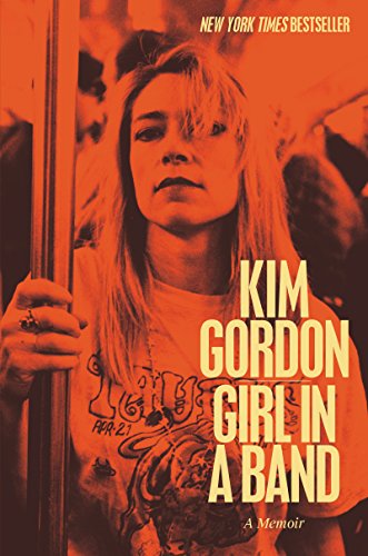 Girl in a Band: A Memoir von Dey Street Books