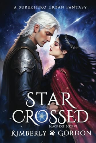 Star Crossed: A Superhero Urban Fantasy (Black Kat, Band 6) von ByDand Publishing