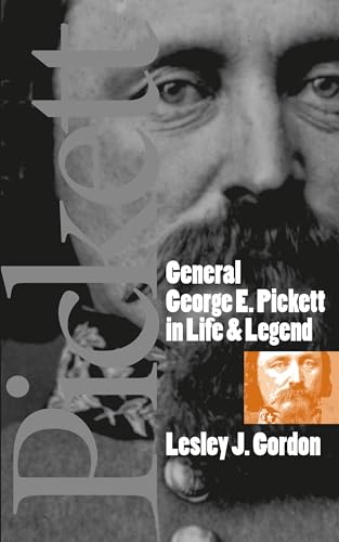 General George E. Pickett in Life and Legend (Civil War America) von University of North Carolina Press