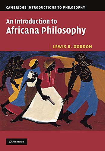 An Introduction to Africana Philosophy (Cambridge Introductions to Philosophy) von Cambridge University Press