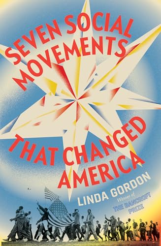Seven Social Movements That Changed America von Liveright Publishing Corporation
