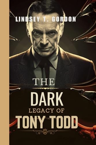 The Dark Legacy of Tony Todd: Candyman, Final Destination, and Hollywood's Master of Fear The Dark Legacy of Tony Todd: Candyman, Final Destination, and Hollywood's Master of Fear von Lindsey T. Gordon