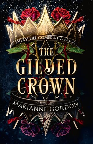 The Gilded Crown: A gripping dark fantasy fiction novel (The Raven’s Trade)