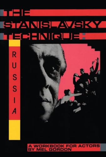 Stanislavsky Technique: Russia (Applause Acting Series)