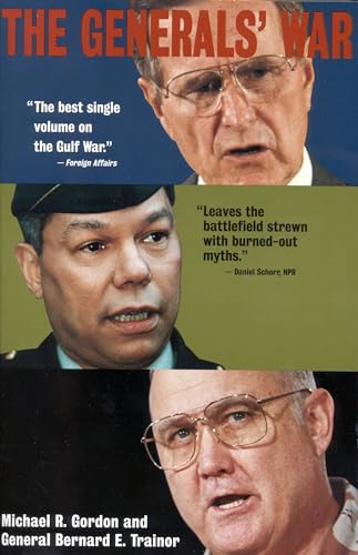 The Generals' War: The Inside Story of the Conflict in the Gulf von Back Bay Books
