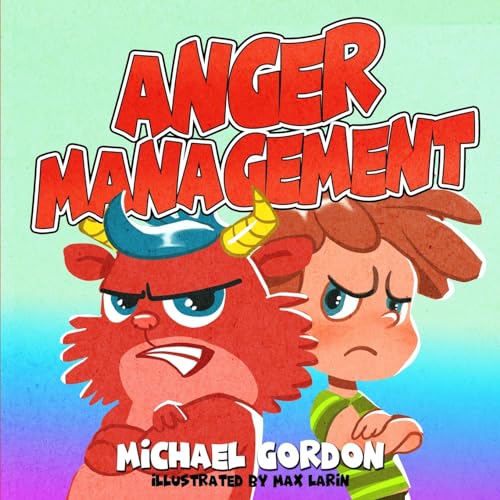 Anger Management von Kids Book Press