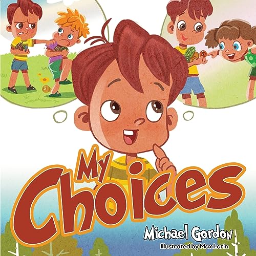 My Choices von Kids Book Press