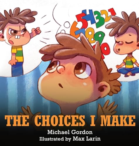 The Choices I Make von Kids Book Press