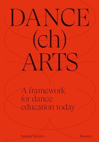 DANCEchARTS: A framework for dance education today