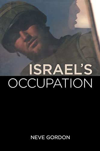 Israel's Occupation von University of California Press
