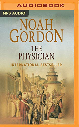 The Physician (Cole Trilogy, Band 1)