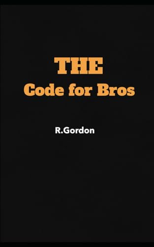 The Code for Bros von Independently published