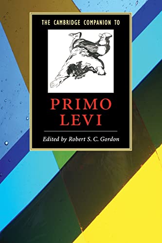 The Cambridge Companion to Primo Levi (Cambridge Companions to Literature) von Cambridge University Press