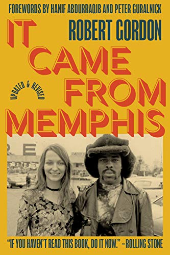 It Came From Memphis: Updated and Revised von Third Man Books