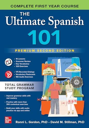 The Ultimate Spanish 101: Complete First-Year Course