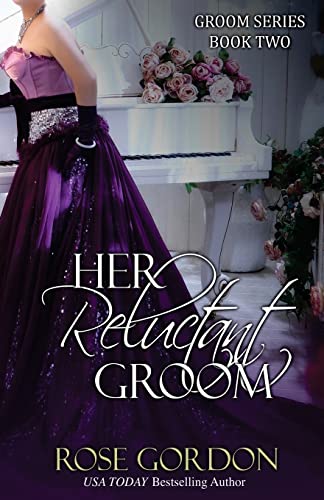 Her Reluctant Groom (Groom Series) von Parchment & Plume, LLC