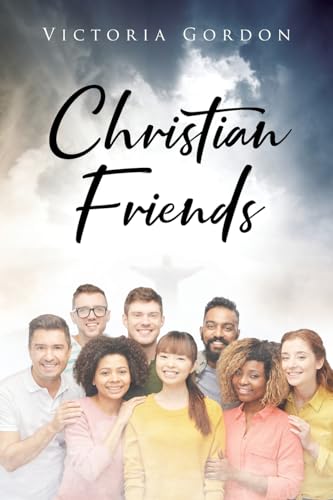Christian Friends von Covenant Books