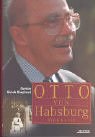 Otto von Habsburg: Biografie von Styria Premium