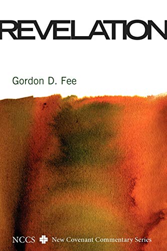 Revelation (Nccs/ New Covenant Commentary, Band 18)