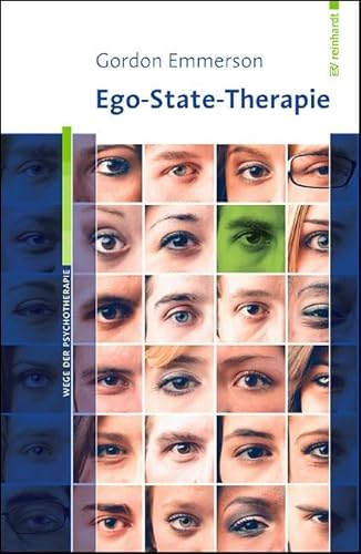Ego-State-Therapie (Wege der Psychotherapie) von ERNST REINHARDT VERLAG