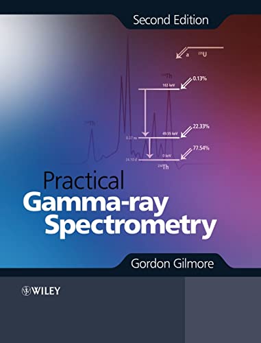 Practical Gamma-ray Spectroscopy von Wiley