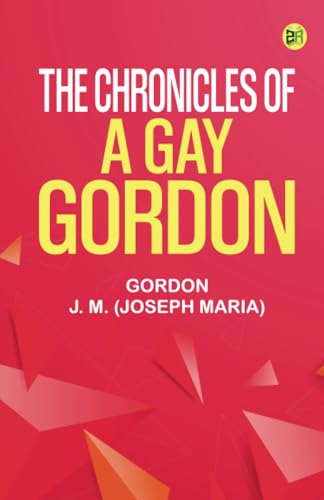 The Chronicles of a Gay Gordon von Zinc Read