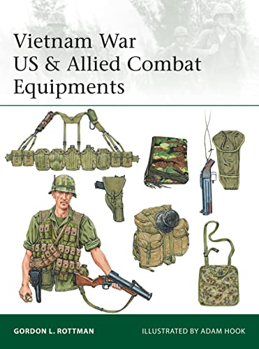 Vietnam War US & Allied Combat Equipments (Elite) von Osprey Publishing