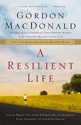 Resilient Life: You Can Move Ahead No Matter What