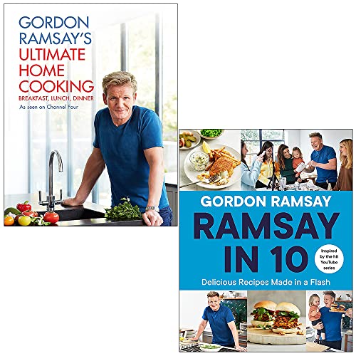Gordon Ramsay Collection 2 Books Set (Ultimate Home Cooking, Ramsay In 10 Delicious Recipes Made In A Flash)