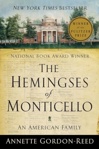 The Hemingses of Monticello: An American Family