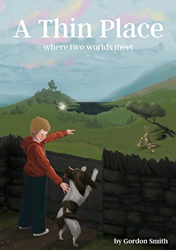 A Thin Place: Where Two Worlds Meet von Cove House Publishing Limited