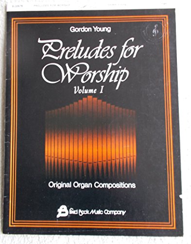 Preludes for Worship-Organ