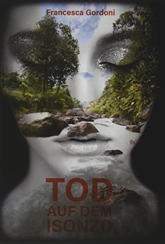 Tod auf dem Isonzo