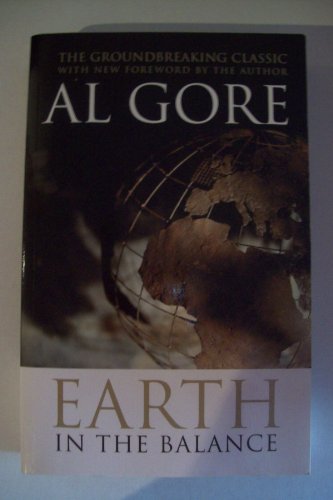 Earth in the Balance: Forging a New Common Purpose
