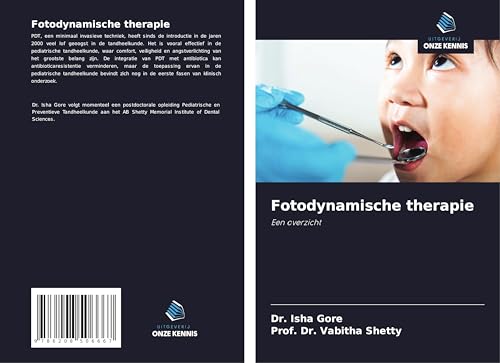 Fotodynamische therapie: Een overzicht von Uitgeverij Onze Kennis