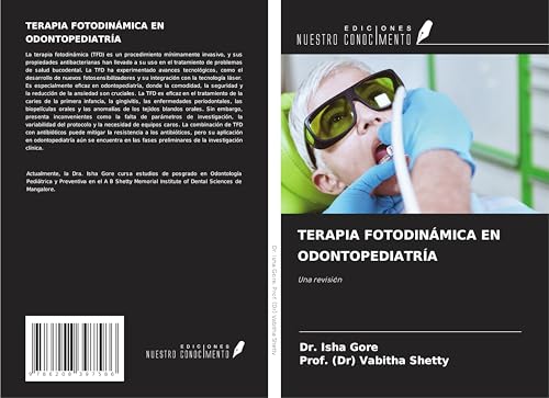 TERAPIA FOTODINÁMICA EN ODONTOPEDIATRÍA: Una revisión von Ediciones Nuestro Conocimiento