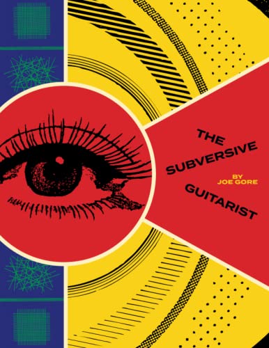 The Subversive Guitarist von Independently published