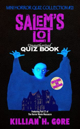 Salem's Lot Unauthorized Quiz Book: Mini Horror Quiz Collection #21 von Independently published